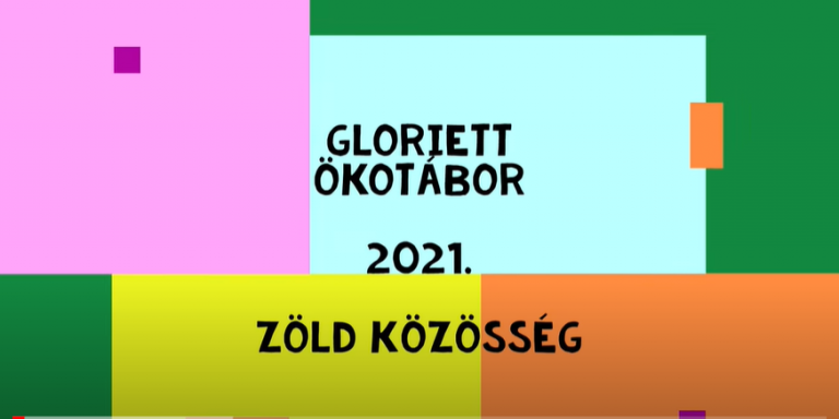 Ilyen volt a Gloriett Ökotábor – Videó