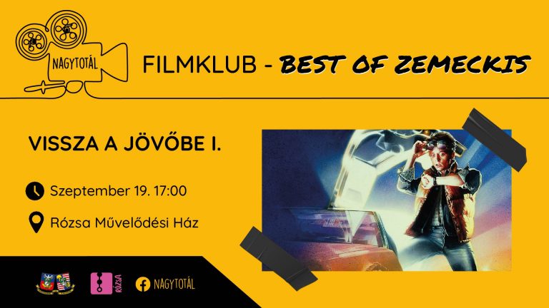 Nagytotál filmklub a Rózsában – első vetítés: Vissza a jövőbe!