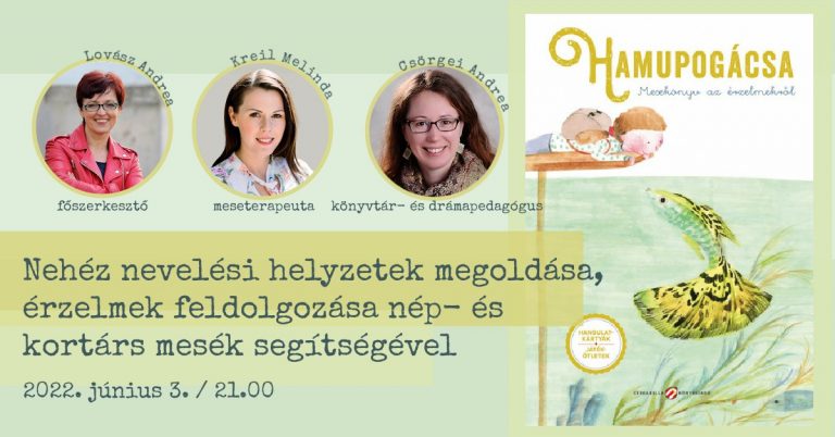 Pénteken a FSZEK-ben: nehéz nevelési helyzetek megoldása, érzelmek feldolgozása nép- és kortárs mesék segítségével